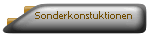 Sonderkonstuktionen